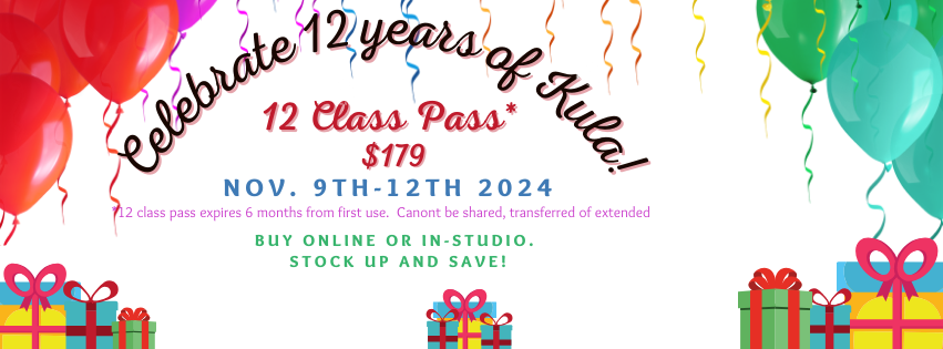 Kula anniversary class pass sale!